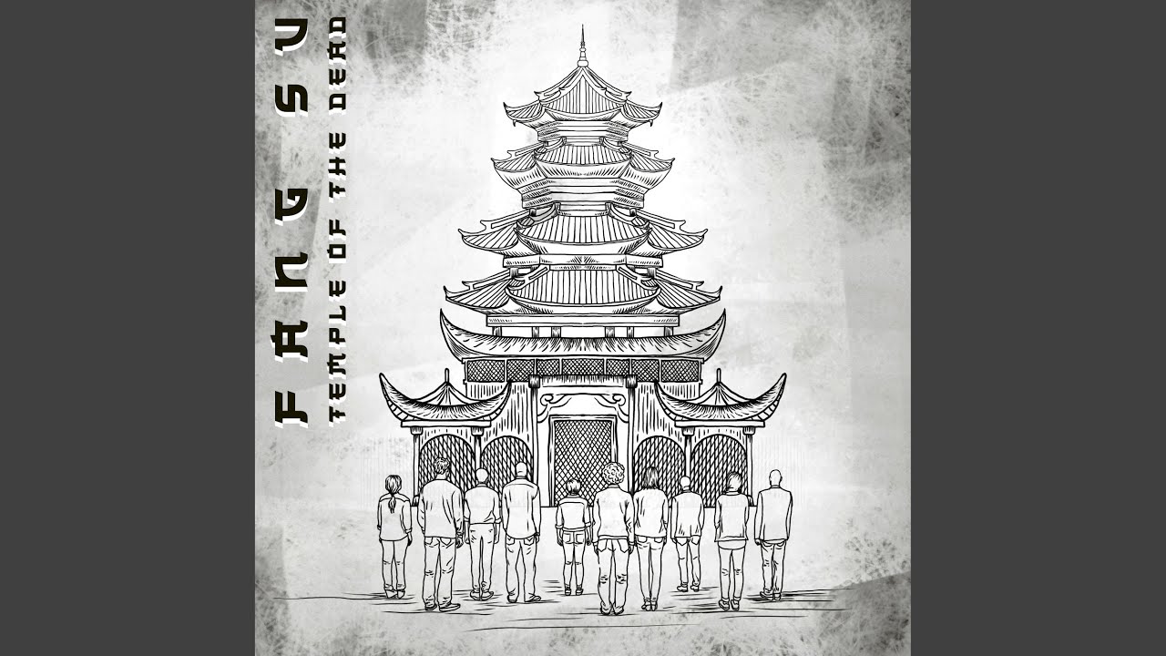 Fang Su – “Temple of the Dead”