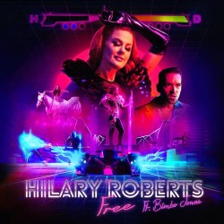 Hilary Roberts x Bimbo Jones – “Free”