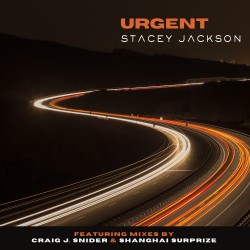 Stacey Jackson – “Urgent”