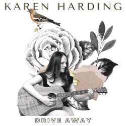 Karen Harding – “Drive Away”