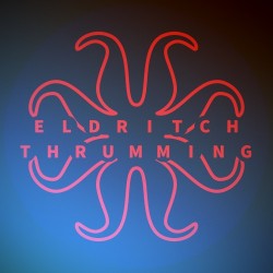 Nickelson – “Eldritch Thrumming”