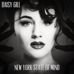 Daisy Gill – “New York State Of Mind”