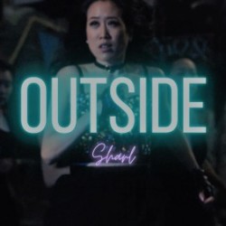 Music Video: Sharl -“Outside”