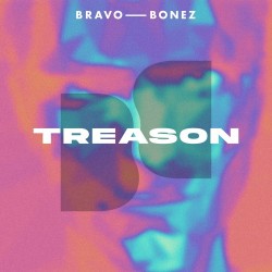 Bravo Bonez x Alba Rose – “Treason”