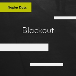 Napier Days – “Blackout”