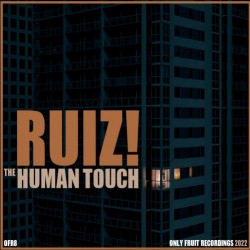Ruiz! – “The Human Touch”