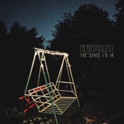 Merrymount! – “The State I’m In”
