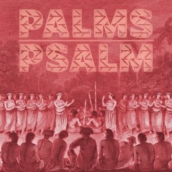 Palms Psalm – “Tide”