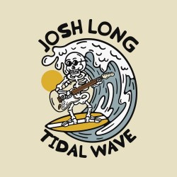 Josh Long – “Tidal Wave”