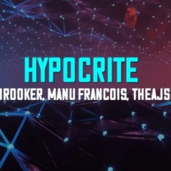 Tyler Brooker x Manu Francois x theajsound – “Hypocrite”