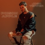 Josh Tepper – “Poison Apple”