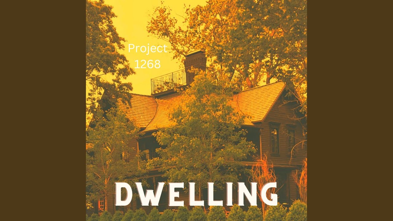 Project 1268 – “Dwelling”