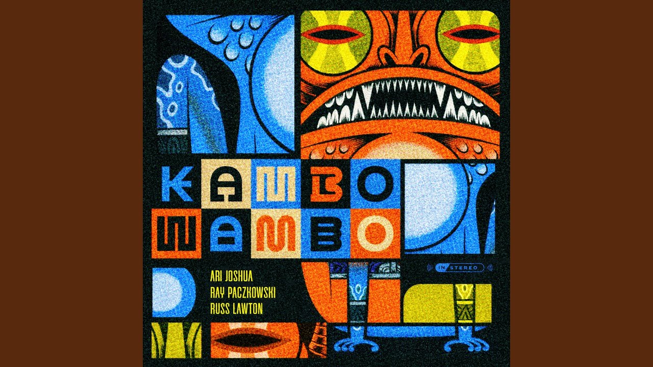 Ari Joshua’s RAAR Trio – “Kambo Wambo (Jam Version)”