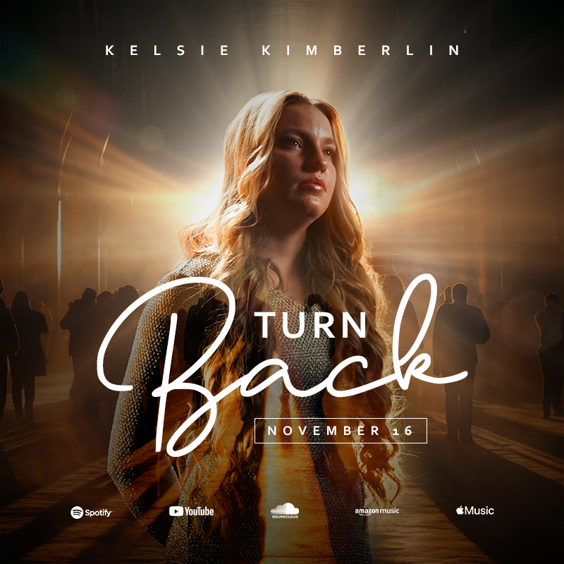 Kelsie Kimberlin – “Turn Back”