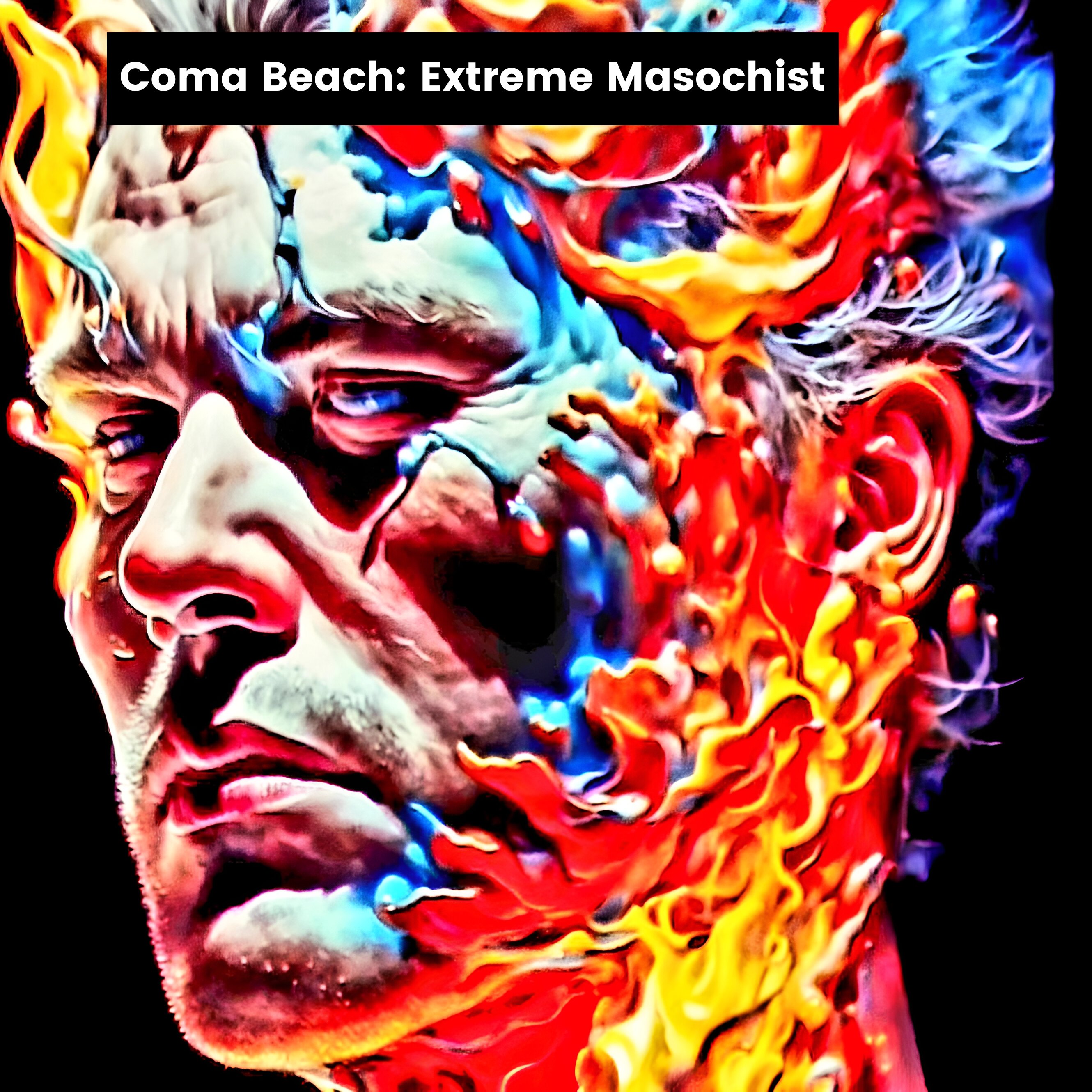 Coma Beach – “Extreme Masochist”