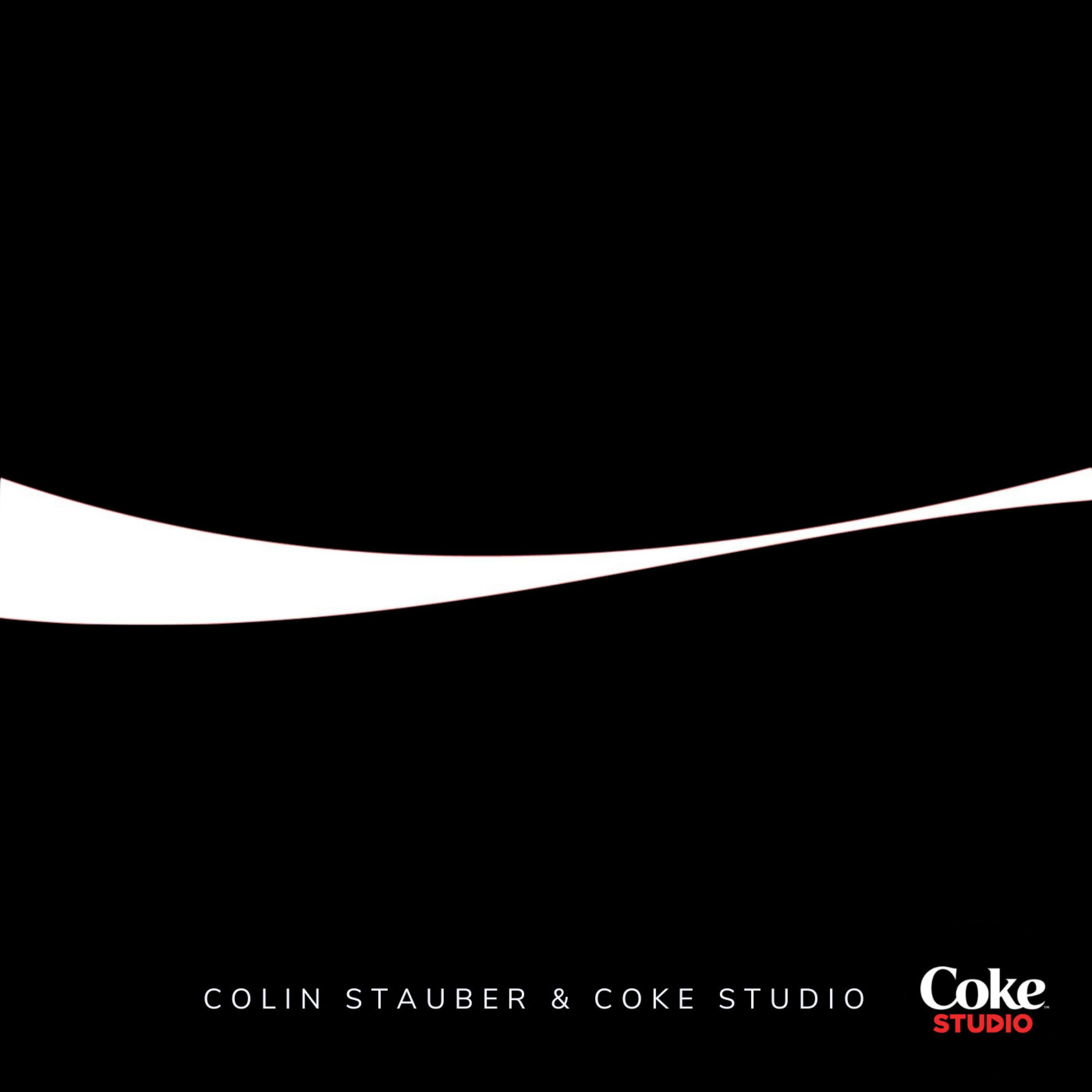 Colin Stauber – Colin Stauber Live at Coke Studio (Deluxe Edition)