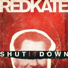 Red Kate – “Shut It Down”
