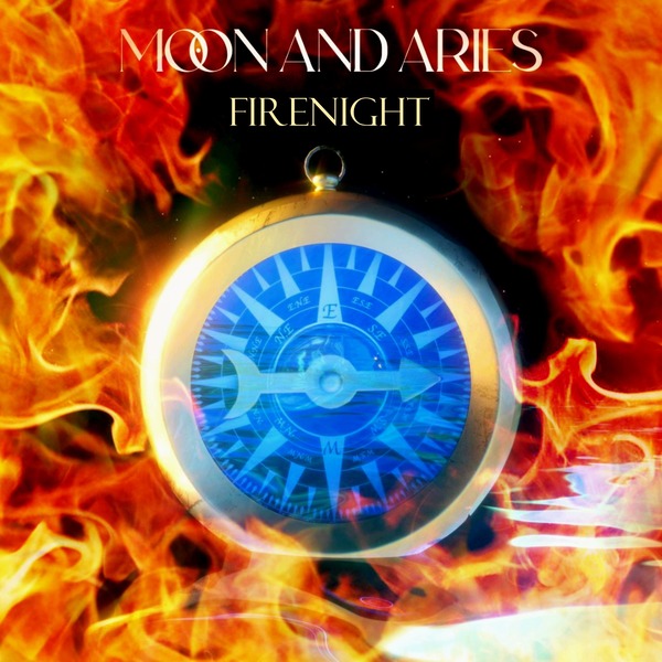 Moon and Aries – “Firenight”