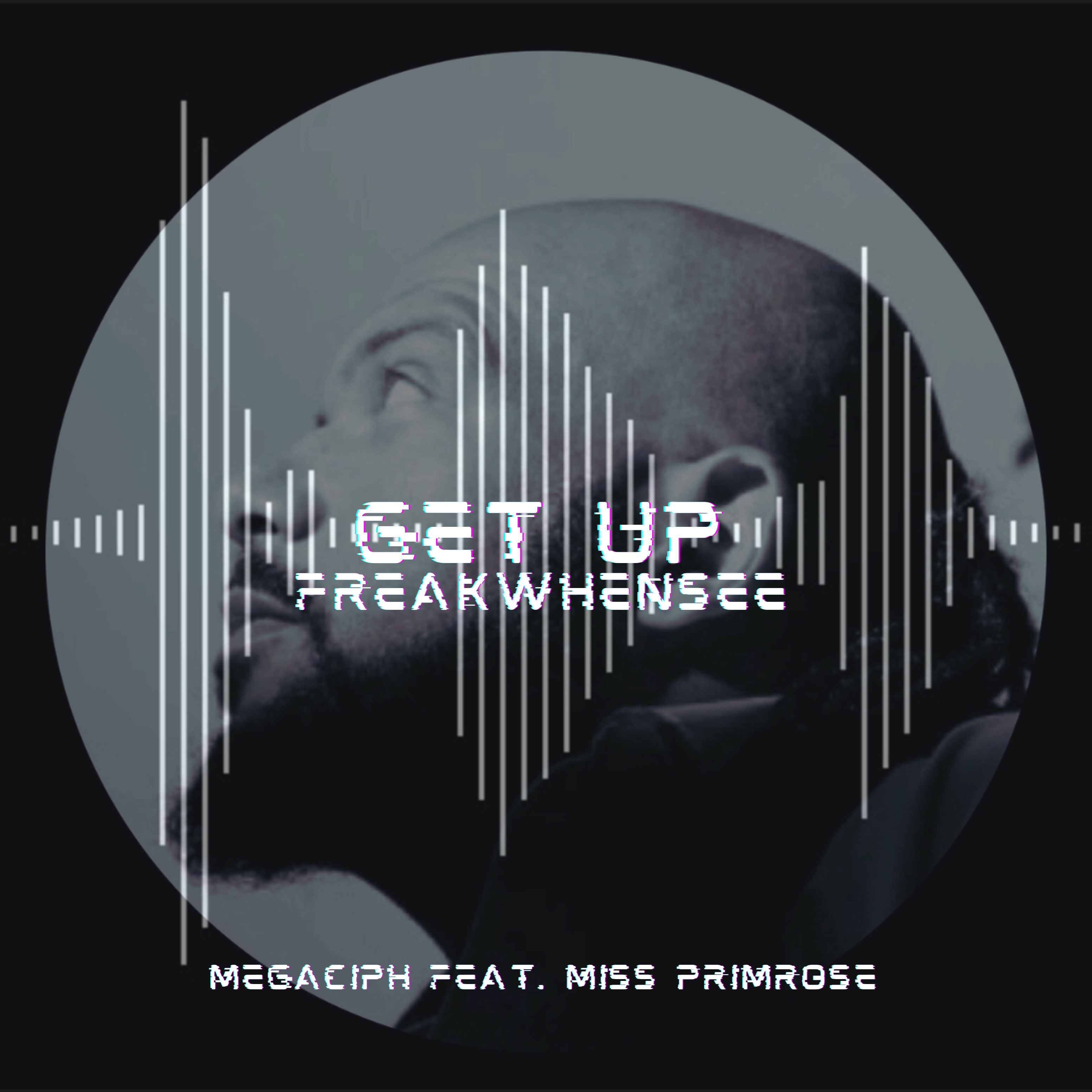 Megaciph x Miss Primrose – “Get Up”