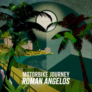 Roman Angelos – “Motorbike Journey”