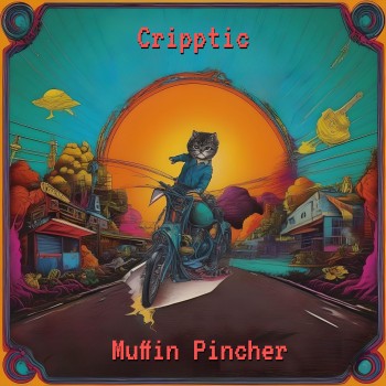Cripptic – “Muffin Pincher”