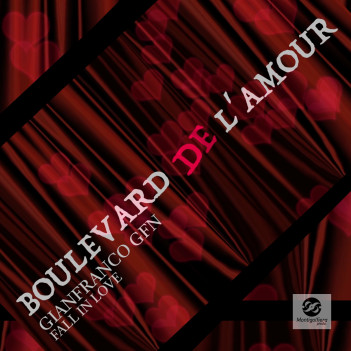 Gianfranco GFN – “Boulevard de l’Amour (Fall In Love)”