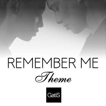 GatiS – “Remember Me”